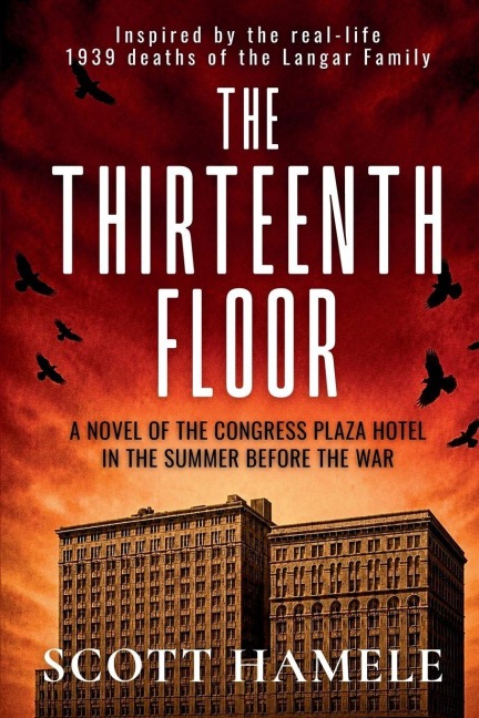 The Thirteenth Floor - Scott Hamele