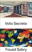 Voto Secreto - Fouad Sabry