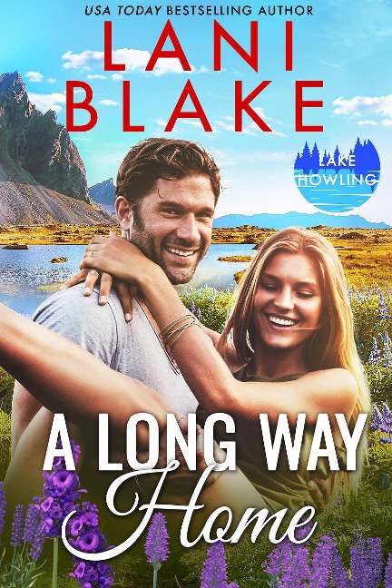 A Long Way Home (Lake Howling Series, #6) - Lani Blake