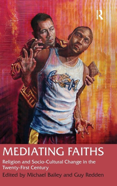 Mediating Faiths - Guy Redden