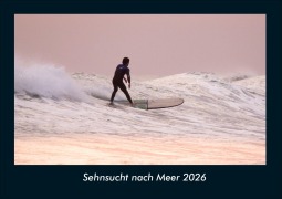 Cover-Bild zum Titel 'Sehnsucht nach Meer 2026 Fotokalender DIN A4' von 'Kevin Heber, Tobias Schmitt'