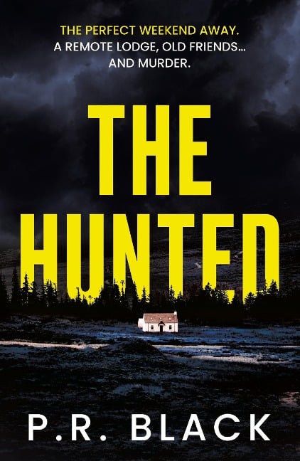 The Hunted - P. R. Black