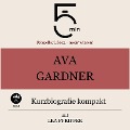 Ava Gardner: Kurzbiografie kompakt - Minuten, Minuten Biografien, Lea Pfeiffer
