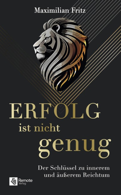 Erfolg ist nicht genug - Maximilian Fritz