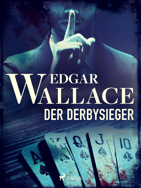 Der Derbysieger - Edgar Wallace