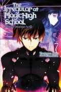 Cover-Bild zum Titel 'The Irregular at Magic High School, Vol. 7 (Light Novel)' von 'Tsutomu Sato'