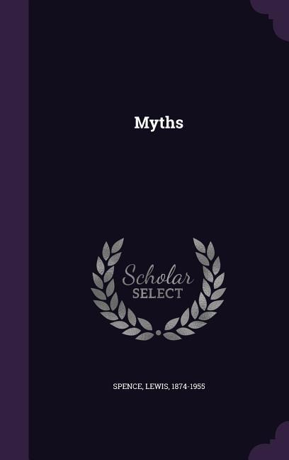 Myths - Lewis Spence