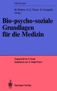 Cover-Bild zum Titel 'Bio-psycho-soziale Grundlagen für die Medizin' von ''