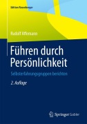 Cover-Bild zum Titel 'Führen durch Persönlichkeit' von 'Rudolf Affemann'