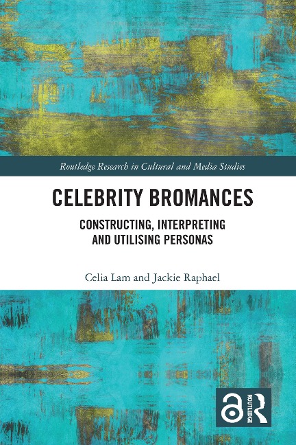 Celebrity Bromances - Celia Lam, Jackie Raphael