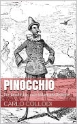 Pinocchio - Die Geschichte vom hölzernen Bengele - Carlo Collodi