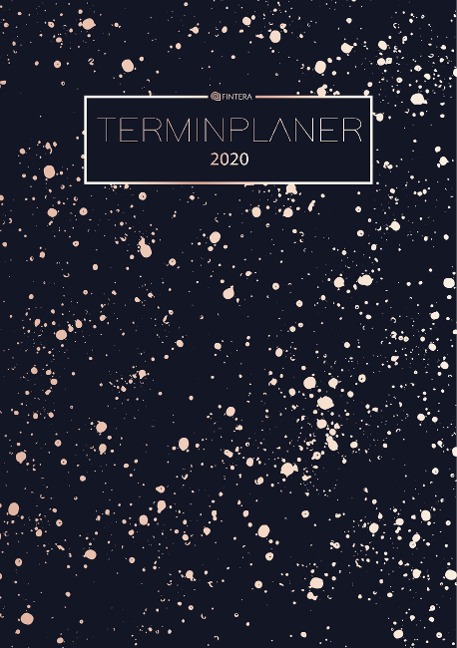 Terminplaner 2020 - Kalender für das neue Jahr 2020 - Planer, Wochenplaner, Taschenkalender und Terminkalender 2020 - El Fintera