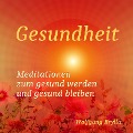 Gesundheit - Wolfgang Brylla