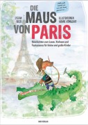 Cover-Bild zum Titel 'Die Maus von Paris' von 'Stefan Bieck'