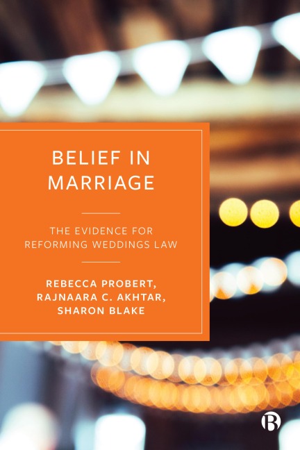 Belief in Marriage - Rebecca Probert, Sharon Blake, Rajnaara C. Akhtar