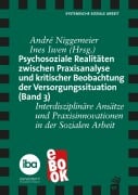 Cover-Bild zum Titel 'Psychosoziale Realitäten zwischen Praxisanalyse und kritischer Beobachtung der Versorgungssituation (Band 3)' von ''