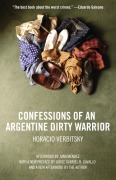 Cover-Bild zum Titel 'Confessions of an Argentine Dirty Warrior' von 'Horacio Verbitsky'