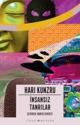 Cover-Bild zum Titel 'Insansiz Tanrilar' von 'Hari Kunzru'