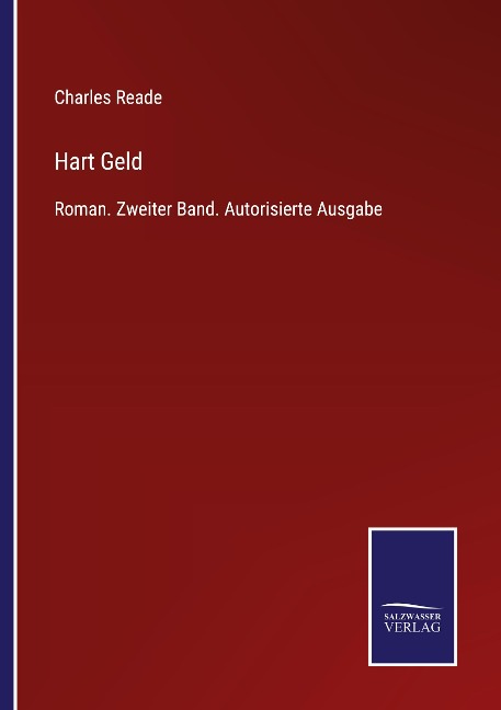 Hart Geld - Charles Reade