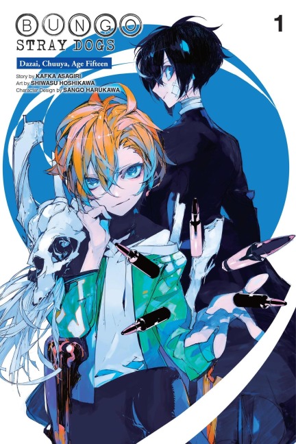 Bungo Stray Dogs: Dazai, Chuuya, Age Fifteen, Vol. 1 - Kafka Asagiri