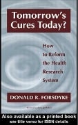 Cover-Bild zum Titel 'Tomorrow's Cures Today?' von 'Donald R Forsdyke'