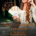 Miss Goodhue Lives for a Night - Kate Noble