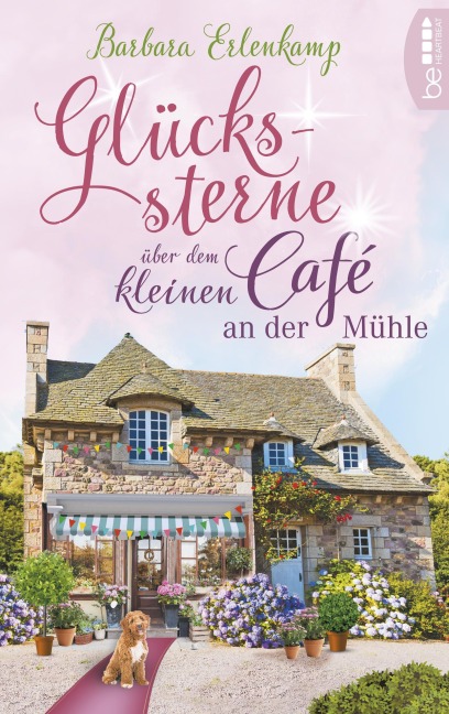 Glückssterne über dem kleinen Café an der Mühle - Barbara Erlenkamp