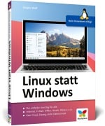 Cover-Bild zum Titel 'Linux statt Windows' von 'Jürgen Wolf'