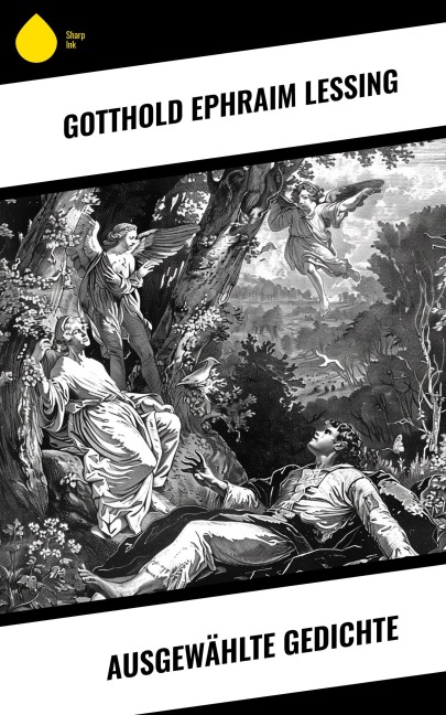 Ausgewählte Gedichte - Gotthold Ephraim Lessing