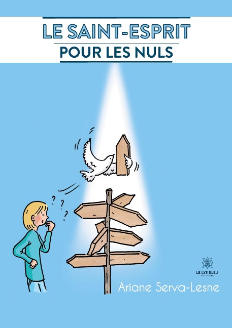 Le Saint-Esprit pour les nuls - Ariane Serva-Lesne
