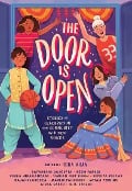 The Door Is Open - Veera Hiranandani, Mitali Perkins, Supriya Kelkar, Maulik Pancholy, Simran Jeet Singh