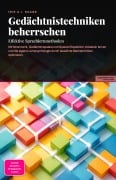 Cover-Bild zum Titel 'Gedächtnistechniken beherrschen' von 'Iris A. I. Saage'