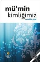 Mümin Kimligimiz - Nureddin Yildiz