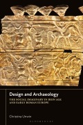 Cover-Bild zum Titel 'Design and Archaeology' von 'Christina Unwin'