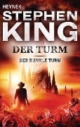 Cover-Bild zum Titel 'Der dunkle Turm 7. Der Turm' von 'Stephen King'