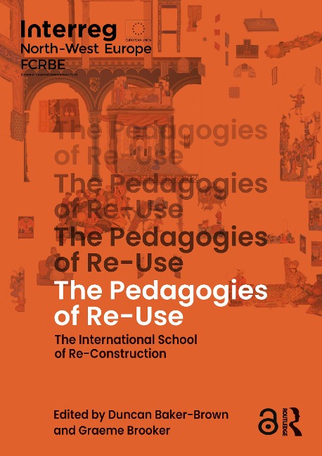 The Pedagogies of Re-Use - 