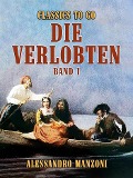 Cover-Bild zum Titel 'Die Verlobten Band I' von 'Alessandro Manzoni'