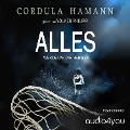 Cover-Bild zum Titel 'ALLES: WERDE ICH DIR NEHMEN' von 'Cordula Hamann'