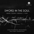 Sword in the Soul - Waldron/Callow/Bond/London Choral Sinfonia
