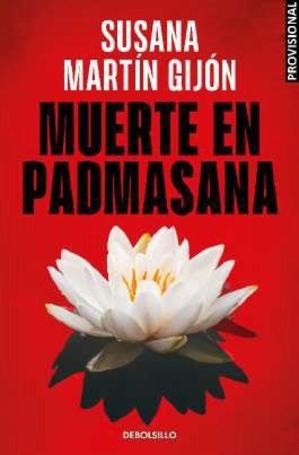 Muerte en Padmasana - Susana Martin Gijon