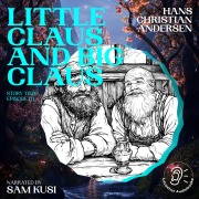 Cover-Bild zum Titel 'Little Claus and Big Claus (Story Time, Episode 111)' von 'Hans Christian Andersen'