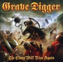 The Clans Will Rise Again - Grave Digger