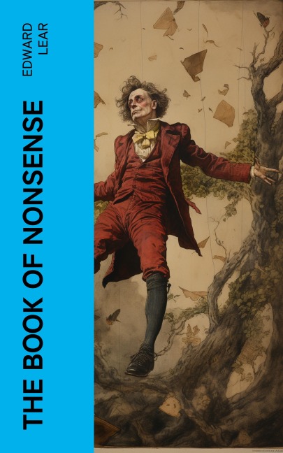 The Book of Nonsense - Edward Lear