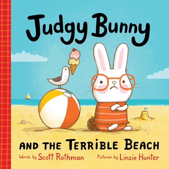 Judgy Bunny and the Terrible Beach - Scott Rothman