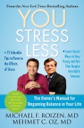 Cover-Bild zum Titel 'YOU: Stress Less' von 'Michael F. Roizen, Mehmet Oz'