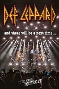 And There Will Be A Next Time... Live From Detroit - Def Leppard