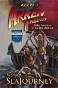 Cover-Bild zum Titel 'SeaJourney (Arken Freeth and the Adventure of the Neanderthals, #1)' von 'Alex Paul'