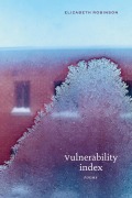 Cover-Bild zum Titel 'Vulnerability Index' von 'Elizabeth Robinson'