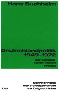 Cover-Bild zum Titel 'Deutschlandpolitik 1949-1972' von 'Hans Buchheim'