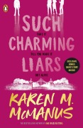Cover-Bild zum Titel 'Such Charming Liars' von 'Karen M. McManus'
